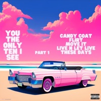 You the Only Ten I See, Pt. 1 - EP - Ty 615