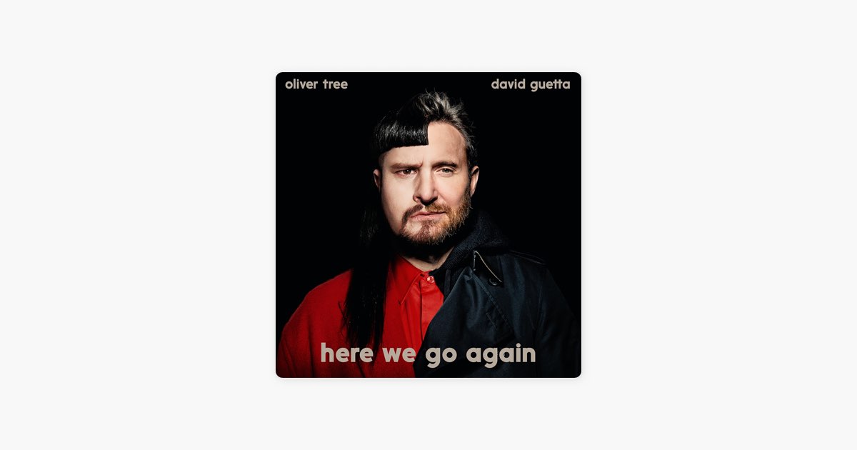 Here We Go Again (Tradução em Português) – Oliver Tree & David