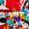 Giants (feat. Carah Faye) [Future Mix] - Single