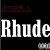 Rhude (feat. GoodFinesse) - Single