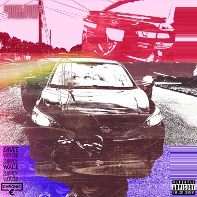 Sauce House Freestyle - Single