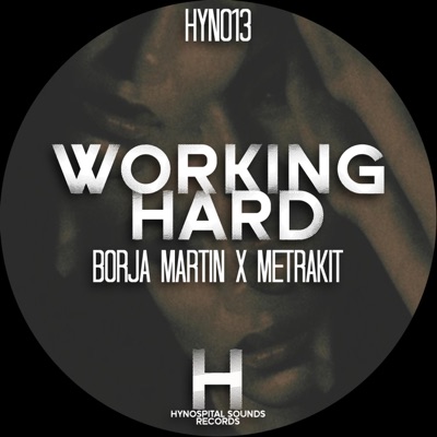 Working Hard - Single