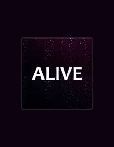 Aliveを聴いたり、ミュージックビデオを鑑賞したり、経歴やツアー日程などを確認したりしましょう！
