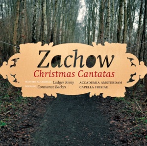 Zachow: Christmas Cantatas