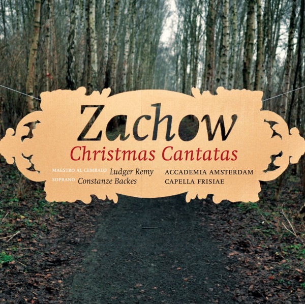 Zachow: Christmas Cantatas