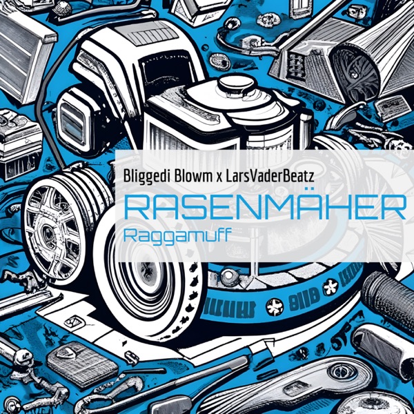 Rasenmäher - Raggamuff - Single