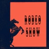 Rodeo Show - Single