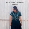 La Bondad de Dios - Single