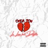 Over You (feat. Daylite) - Single