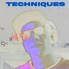 Techniques (feat. Buddah Smoker) - Single