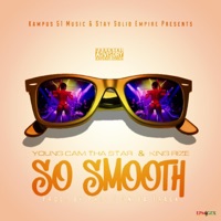So Smooth - Single - YoungCamThaStar