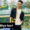 Biye Bari - Single