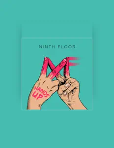 Ninth Floorを聴いたり、ミュージックビデオを鑑賞したり、経歴やツアー日程などを確認したりしましょう！