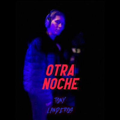 Otra Noche - Single