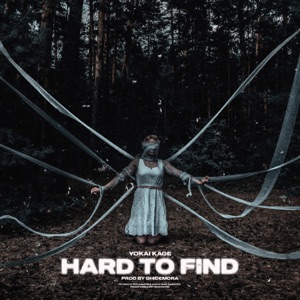 Hard To Find