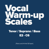 Range: E2 to C6 (Tenor / Soprano / Bass) [Piano & Hi-Hat 120 bpm]