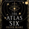 The Atlas Six - Olivie Blake