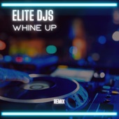 Whine Up (Remix) artwork