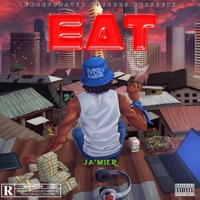 Eat - Single - Ja'Mier
