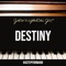 Destiny (feat. Lyrical Joe) - J.Ron lyrics