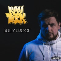 Bully Proof - EP - KEY TRICK