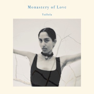 Monastery of Love by YULLOLA