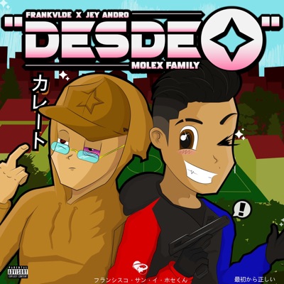 Desde 0 (feat. Jey Andro & Frankvlde) - Single