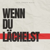 Wenn du lächelst artwork