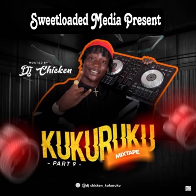 Kukuruku, Pt. 9 (feat. Dj Chicken Kukuruku)