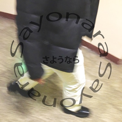 Sayonara (feat. Ahe) - Single