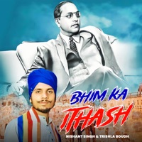 Bheem Ka Ithash - Single - NISHANT SINGH SIKANDRABAD & Trishala Bauddh