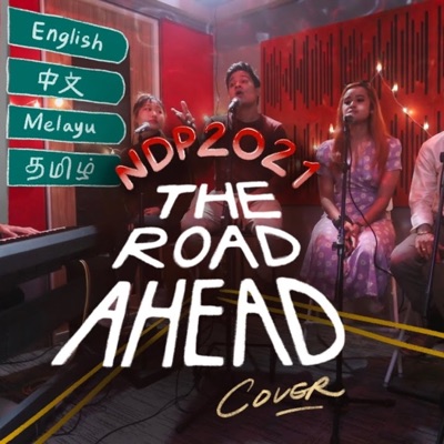 The Road Ahead (in 4 Languages) (feat. Faisal, Izzy, Atikah, Thiva & Austin) - Single