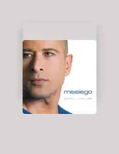 Listen to Missiego, watch music videos, read bio, see tour dates & more!