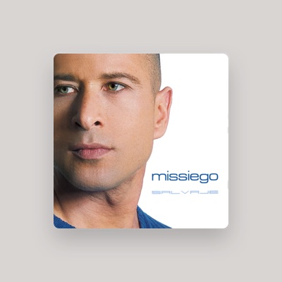 Listen to Missiego, watch music videos, read bio, see tour dates & more!