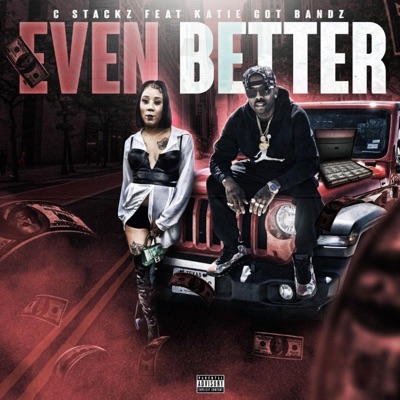 EVENBETTER (feat. katiegotbandz) - Single