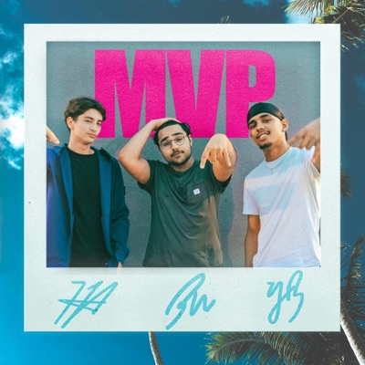 MVP (feat. Young Bope, Big Will & HH) - Single