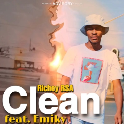 Clean - Single (feat. Emiky RSA) - Single