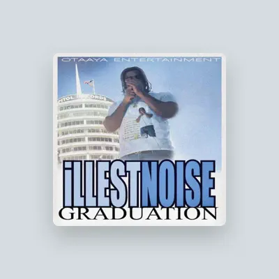 Listen to Illest-Noise, watch music videos, read bio, see tour dates & more!