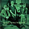 The Good, The Real, The Beautiful - Single