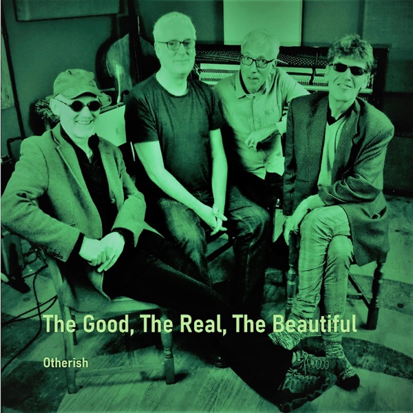 The Good, The Real, The Beautiful - Single