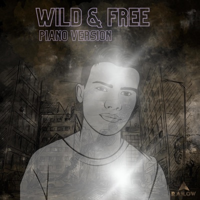 Wild & Free (Piano Version) - Single
