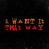 I Want It That Way artwork