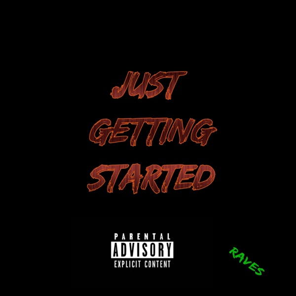 Just Getting Started - EP