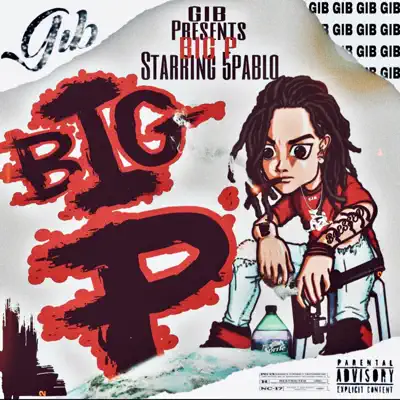 Listen to Big P by 5Pablo