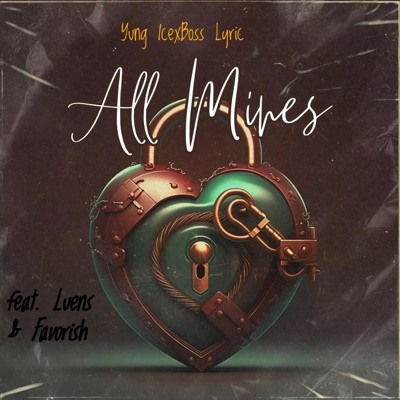 All Mines - Single