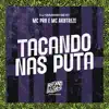 Stream & download Tacando nas Puta