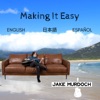 Making It Easy