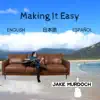 Making It Easy