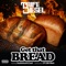 Get That Bread (feat. Rubberband Sosh) - Trife Diesel lyrics