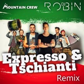 Expresso & Tschianti (DJ Robin Remix) artwork